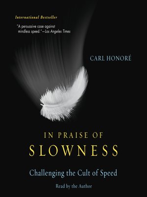 cover image of In Praise of Slowness